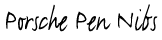 Porsche fountain pen nibs.